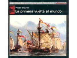 Livro La Primera Vuelta Al Mundo de Walter Browlee (Espanhol)