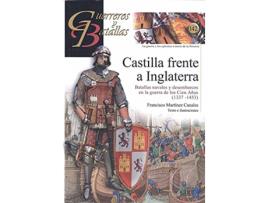 Livro Castilla Frente A Inglaterra de Francisco Martínez Canales (Espanhol)