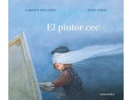 Livro El Pintor Cec de Xabier P. Docampo (Catalão)