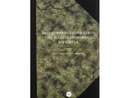 Livro Diccionario geográfico de hagiotoponimia española de Juan Pablo García-Borrón Martínez (Espanhol)