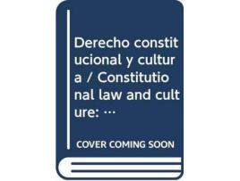 Livro Derecho constitucional y cultura / Constitutional law and culture : Estudios En Homenaje a Peter Haberle de General Rapporteur Francisco Balaguer Callejón (Espanhol)