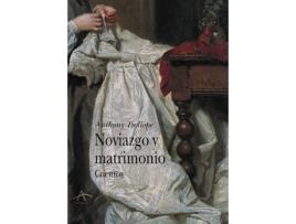 Livro Noviazgo Y Matrimonio de Anthony Trollope (Espanhol)