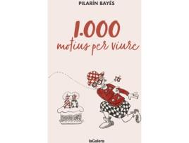 Livro 1.000 Motius Per Viure de Pilarín Bayés (Catalão)