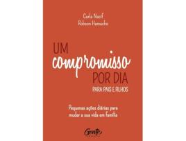 Livro Um Compromisso Por Dia Para Pais E Filhos de Robson Hamuche Carla Nacif (Português BR)