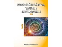 Livro Plastica Y Visual I 1º.Eso Teoría de Amancio Paniego, J. Domingo Acinas (Espanhol)