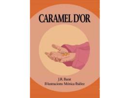 Livro Caramel dïor de Barat, Juan Ramón (Espanhol)