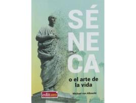 Livro Séneca o El arte de la vida : una introducción de Michael Von Albrecht (Espanhol)
