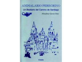 Livro Animalario Peregrino de Almudena García Orea (Espanhol)