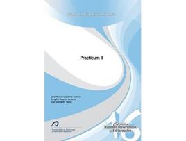 Livro Practicum II de Jose Manuel Izquierdo Ramirez, Emigdia Repetto Jiménez, Elsa Rodríguez Tadeo (Espanhol)