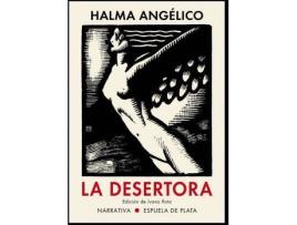 Livro La desertora : 'El templo profanado (Pro Mater)' y 'La desertora' : dos colecciones de cuentos de Prólogo por Ivana Rota, María Francisca Clar Margarit (Espanhol)