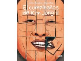 Livro El Cumpleaños De Kin Jong-Il de Mélanie Allag, Aurélien Ducoudray (Espanhol)