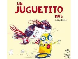 Livro Un Juguetito Mas de Rodrigo Mattioli (Espanhol)