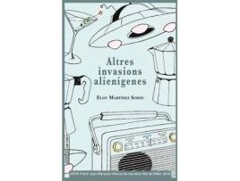 Livro Altres invasions alienígenes de Martínez Simón, Eloy (Catalão)