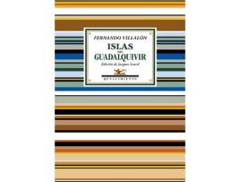 Livro Las Islas Del Guadalquivir de Fernando Villalón (Espanhol)