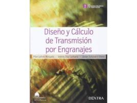 Livro DiseÃ±o y calculo de transmisiÃ³n por engranajes de Pilar Lafont Morgado (Espanhol)