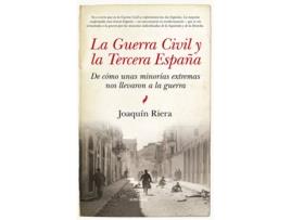 Livro La Guerra Civil Y La Tercera España de Joaquín Riera (Espanhol)