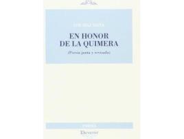 Livro En honor de la quimera : poesía junta y revisada de Luis Díaz González Viana (Espanhol)