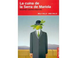 Livro La Cuina De La Serra De Mariola de Vários Autores (Catalão)