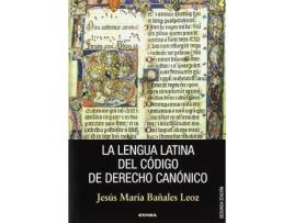 Livro La lengua latina del código de derecho canónico de Jesús María Bañales Leoz (Espanhol)