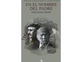 Livro En El Nombre Del Padre de Fernando Operé (Espanhol)