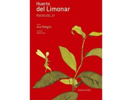 Livro El Huerto Del Limonar (Poetas Del 27) de Ana Pelegrín Sandoval (Espanhol)