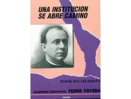 Livro Una Institucion Se Abre Camino de Paz Velazquez (Espanhol)