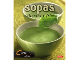 Livro Sopas Frias Y Calientes de Vários Autores (Espanhol)