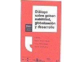 Livro Dialogo Sobre Gobernabilidad, Globalizacion y Desarrollo de Millet Abbad, Antoni (Espanhol)