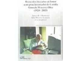 Livro Recuerdos Literarios En Honor A Un Gran Historiador De Casti de Félix Martínez Llorente (Espanhol)