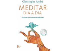 Livro Meditar Dia A Dia de Christophe Andre (Catalão)