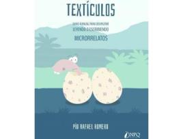 Livro Textículos : nanomanual para disfrutar leyendo o escribiendo microrrelatos de Pío Rafael Romero (Espanhol)