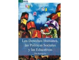 Livro Los Derechos Humanos, Las Políticas Sociales Y Las Educativas de Bornaetxea Rodríguez, Adolfo (Espanhol)