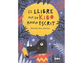 Livro El Llibre Que En Kibo Havia Escrit de Mariana Ruiz Johnson (Catalão)