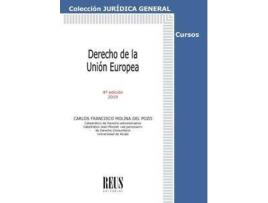 Livro Derecho de la Unión Europea de Carlos Francisco Molina Del Pozo (Espanhol)