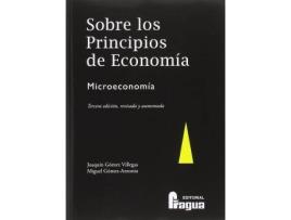 Livro Sobre los principios de economía : microeconomía de Antonio GóMez Villegas, Miguel GóMez De Antonio (Espanhol)