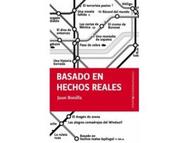 Livro Basado En Hechos Reales de Juan Bonilla (Espanhol)