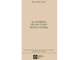 Livro El dominio de las cosas según Vitoria de Cruz Cruz, Juan (Espanhol)