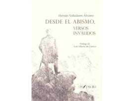 Livro Desde El Abismo, Versos Inválidos de Hernán Valladares Álvarez (Espanhol)