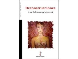 Livro Deconstrucciones de Ana Baldomero Mascaró (Espanhol)