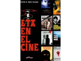 Livro Eta Y El Cine de Víctor Miguel Pérez Velasco (Espanhol)