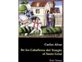 Livro de Los Caballeros del Temple Al Santo Grial de Carlos Alvar (Espanhol)