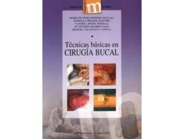 Livro Técnicas básicas en cirugía bucal de María De Nuria . . . [Et Al. Romero Olid (Espanhol)