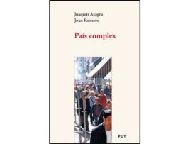 Livro País complex : canvi social i polítiques públiques en la societat valenciana (1977-2006) de Joaquín Azagra Ros, Juan Romero Gonzalez (Espanhol)
