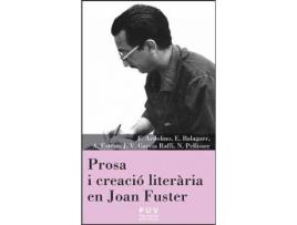 Livro Prosa i creació literària en Joan Fuster de Francesco Ardolino (Espanhol)