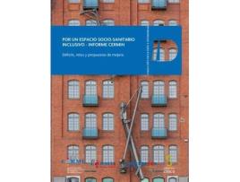 Livro Por un espacio socio-sanitario inclusivo - Informe CERMIN de General Rapporteur Cermin (Espanhol)