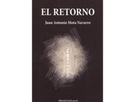 Livro El Retorno de Juan Antonio Mota Navarro (Espanhol)