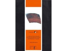 Livro La production de sigillées africaines. Recherches d'histoire et d'archeologie en Tunisie septentrionale et centrale de Ben Moussa, Moncef (Espanhol)