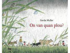 Livro On van quan plou? de Gerda Muler (Catalão)