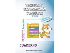 Livro Tecnología, programación y robótica, 1 ESO : cuaderno : proyecto inventa de Arturo . . . [Et Al. ] Gómez Gilaberte (Espanhol)