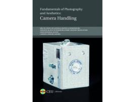Livro Fundamentals of photography and aesthetics: camera handling de De Santiago Mateos Miguel Ángel (Inglês)
